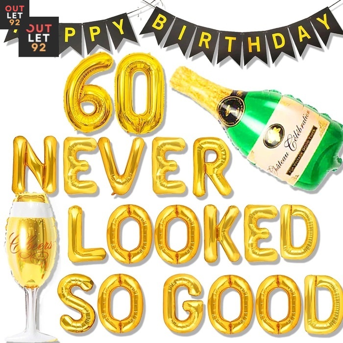 "60 Never looked so good" sünnipäeva dekoratsioon komplekt.